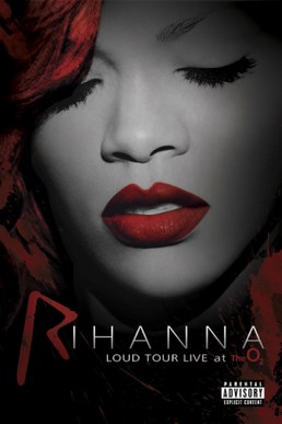 Loud Tour Live at the O2 poster