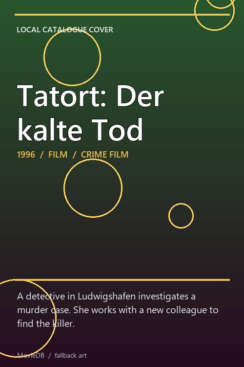 Tatort: Der kalte Tod poster