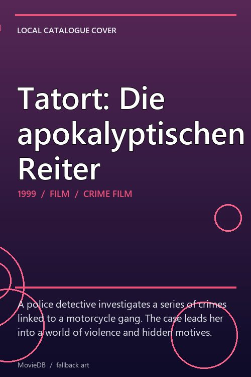 Tatort: Die apokalyptischen Reiter poster