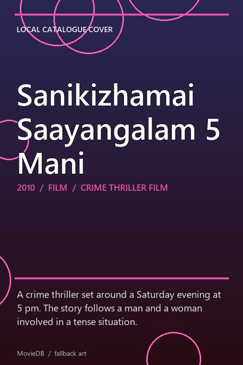 Sanikizhamai Saayangalam 5 Mani poster