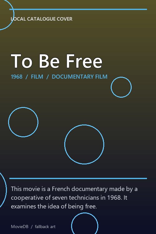 To Be Free poster
