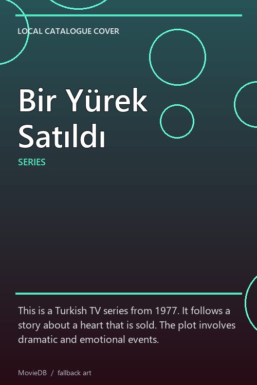 Bir Yürek Satıldı poster