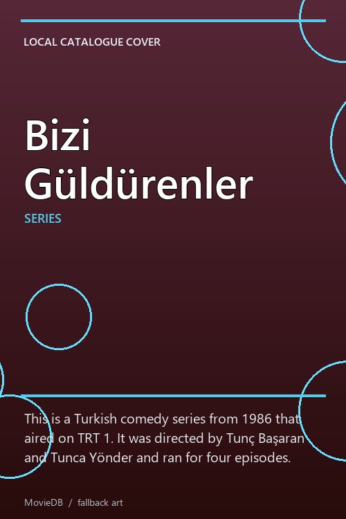 Bizi Güldürenler poster
