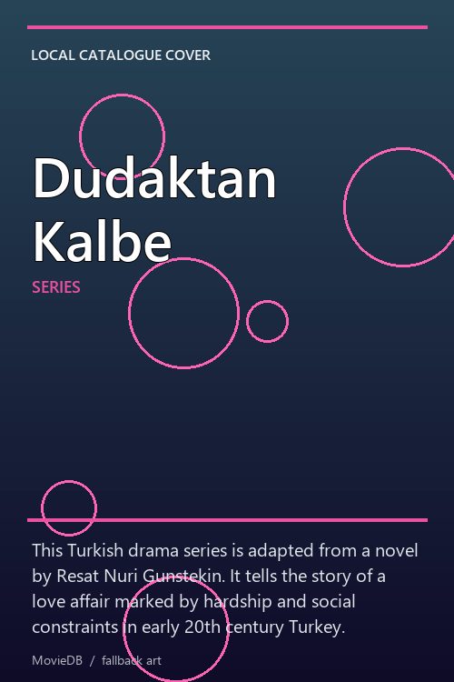 Dudaktan Kalbe poster