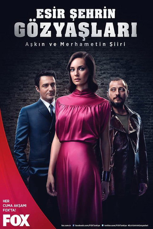 Esir Şehrin Gözyaşları poster
