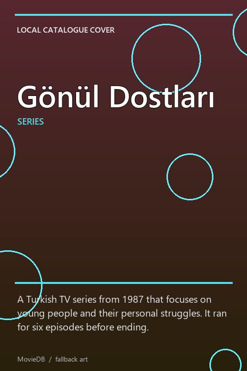Gönül Dostları poster