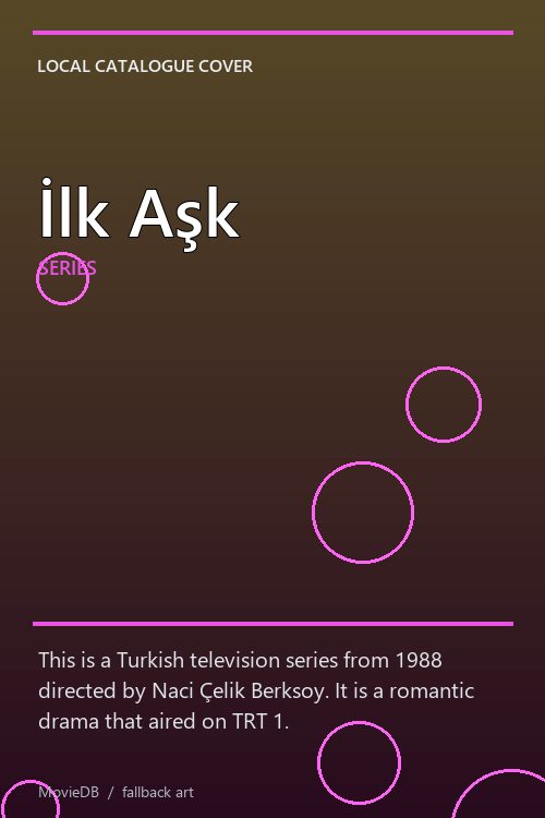 İlk Aşk poster