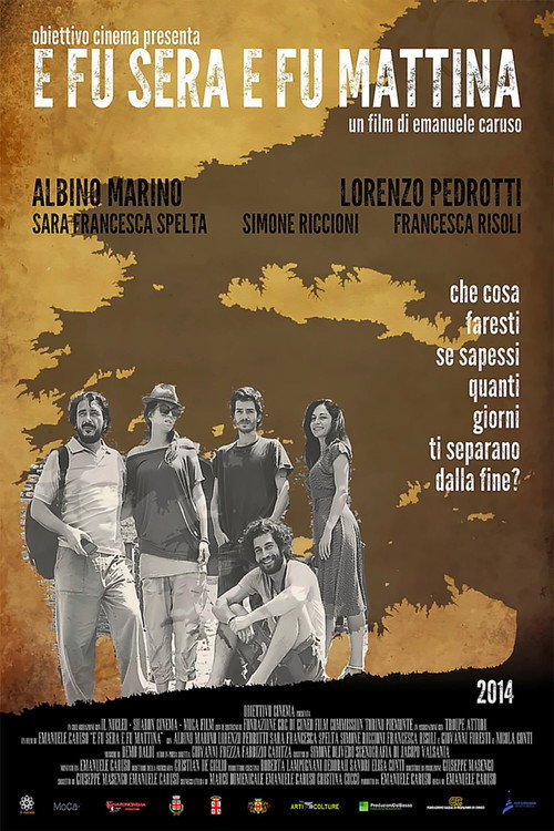 E fu sera e fu mattina poster