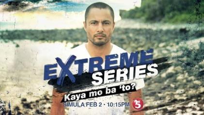 Extreme Series: Kaya Mo Ba 'To poster