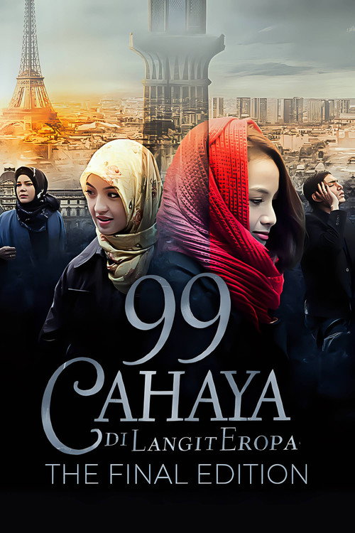 99 Cahaya Di Langit Eropa The Final Edition poster