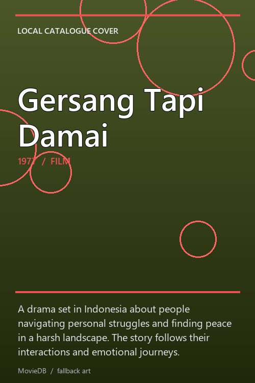 Gersang Tapi Damai poster