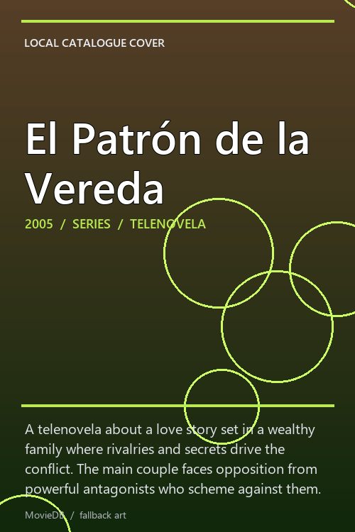 El Patrón de la Vereda poster