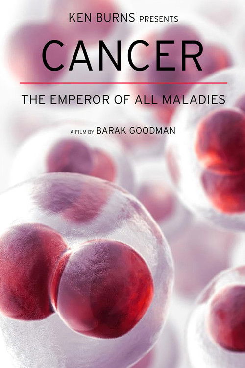 Cancer: the emperor of all maladies poster