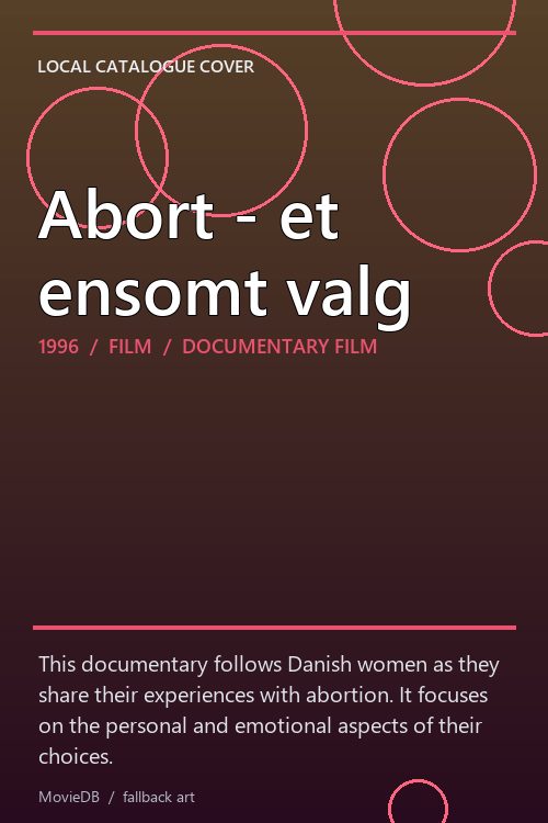 Abort - et ensomt valg poster