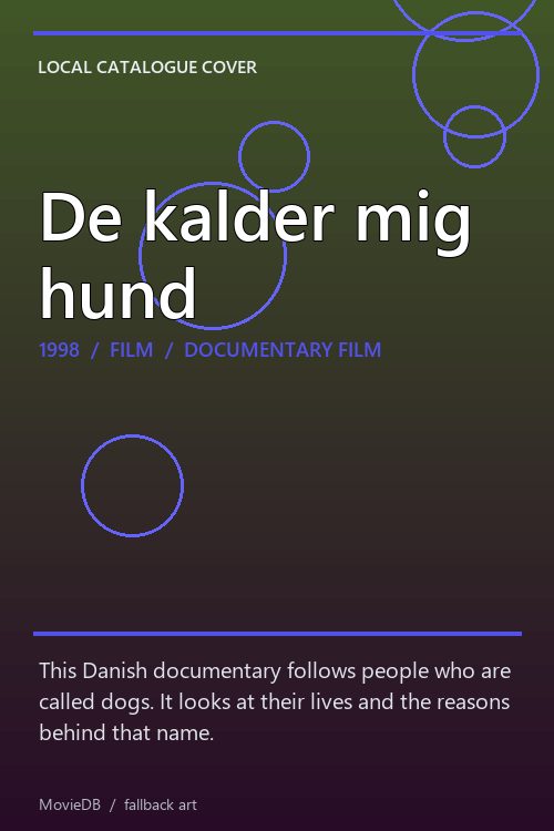De kalder mig hund poster