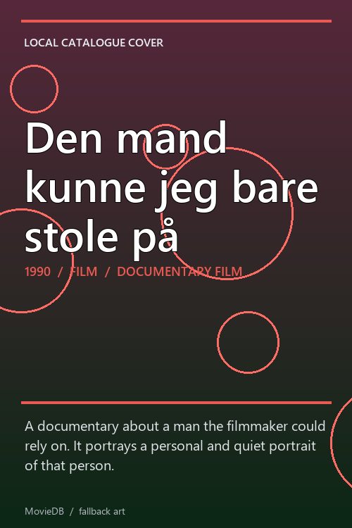 Den mand kunne jeg bare stole på poster