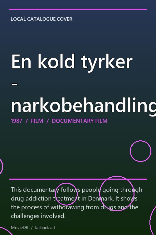 En kold tyrker - narkobehandling poster