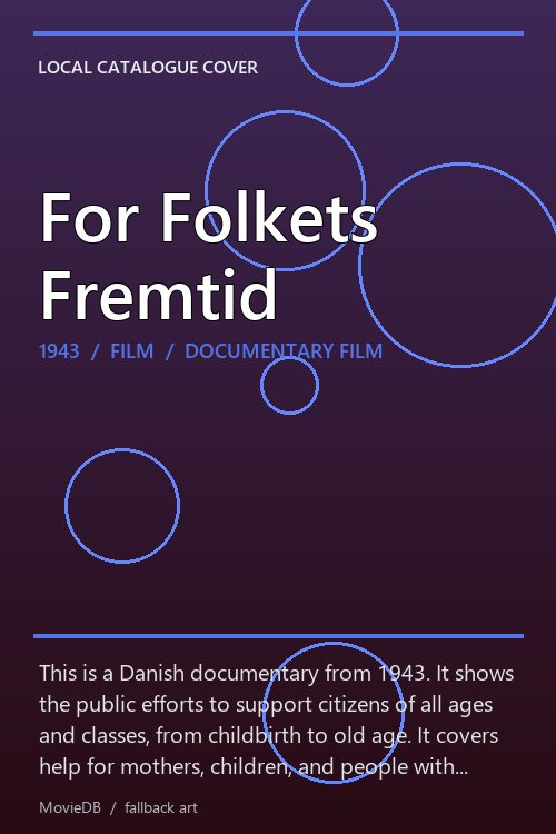 For Folkets Fremtid poster