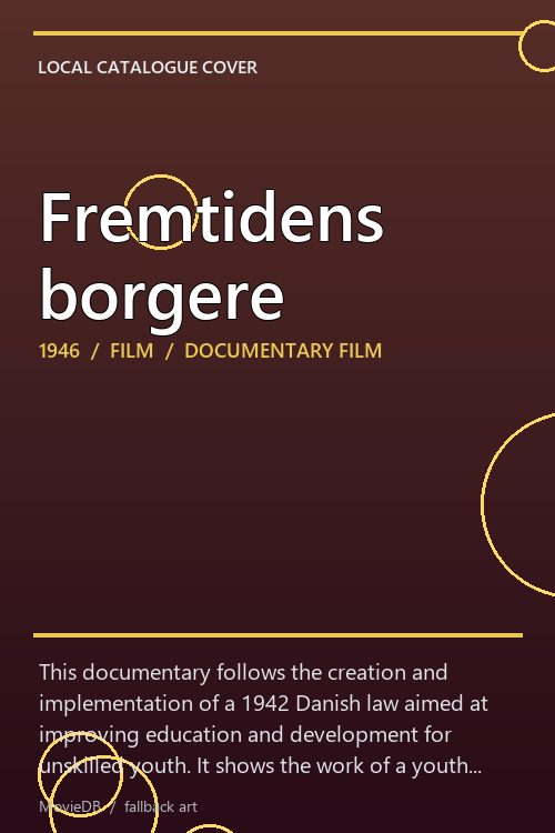 Fremtidens borgere poster