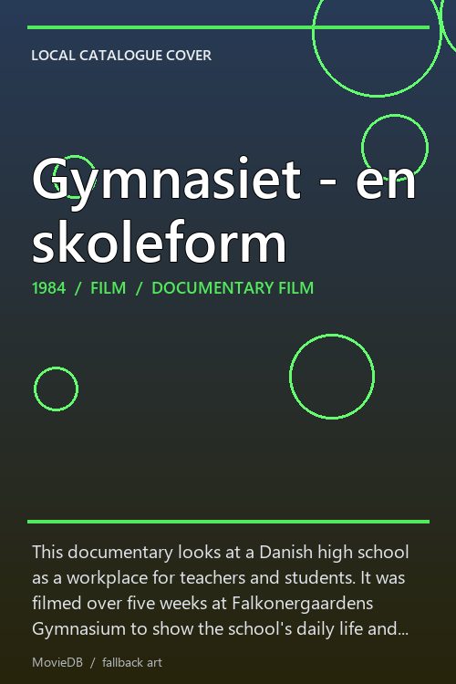 Gymnasiet - en skoleform poster