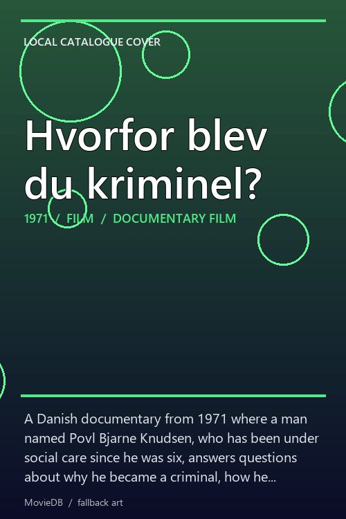 Hvorfor blev du kriminel? poster
