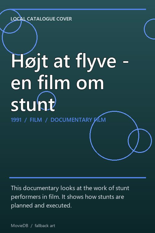 Højt at flyve - en film om stunt poster