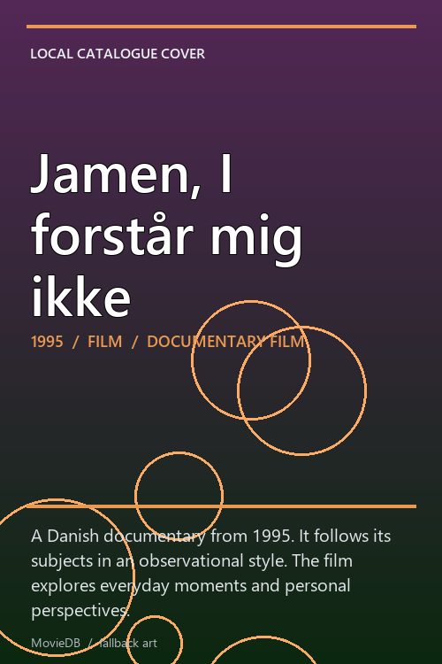 Jamen, I forstår mig ikke poster