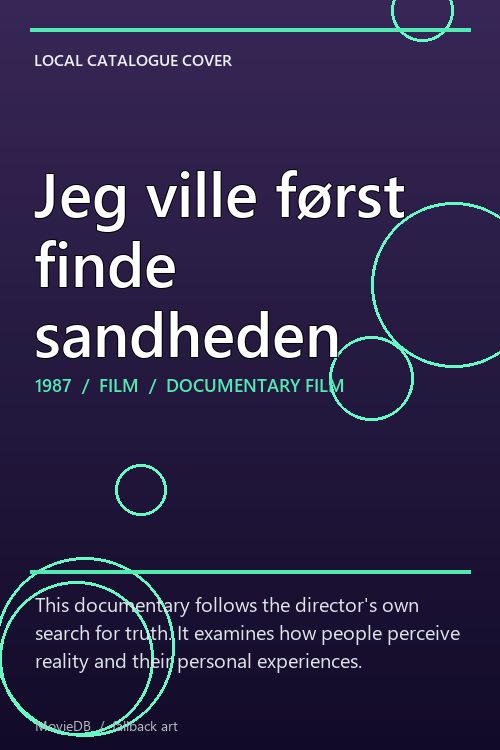 Jeg ville først finde sandheden poster