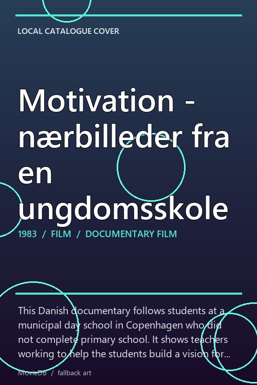 Motivation - nærbilleder fra en ungdomsskole poster
