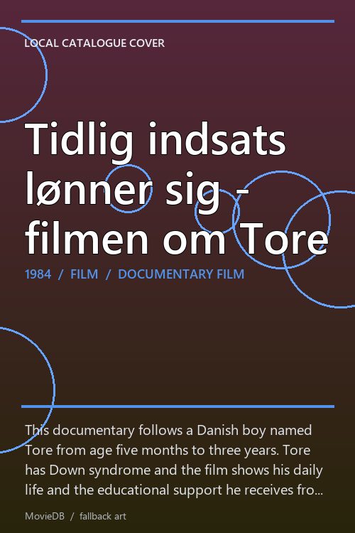 Tidlig indsats lønner sig - filmen om Tore poster