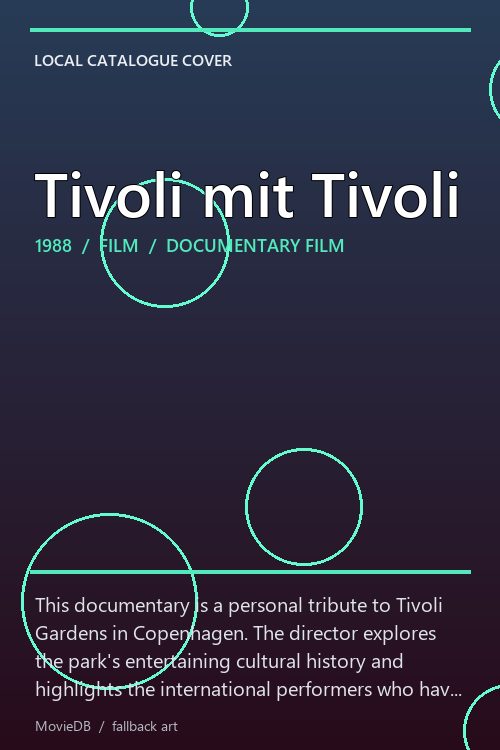 Tivoli mit Tivoli poster