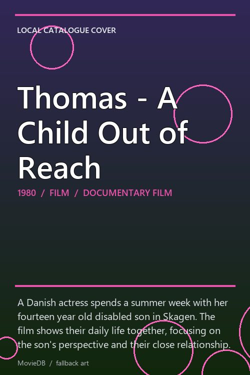 Thomas - A Child Out of Reach poster