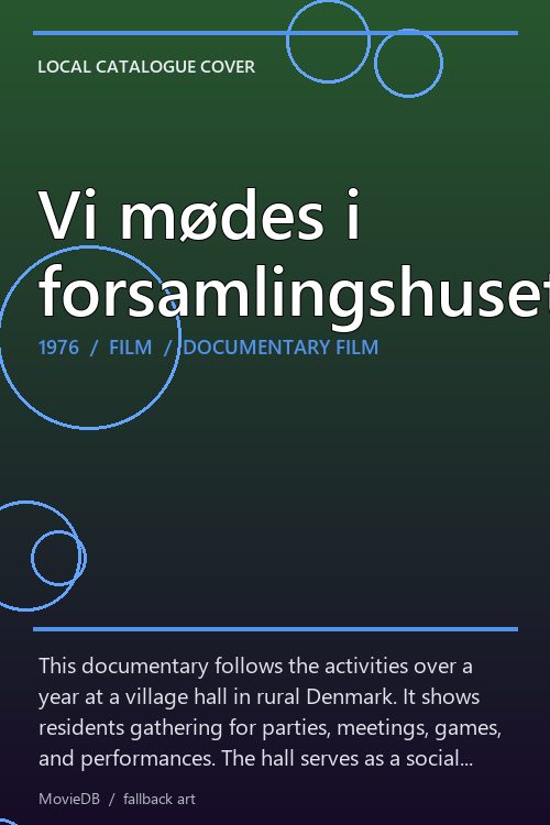 Vi mødes i forsamlingshuset poster