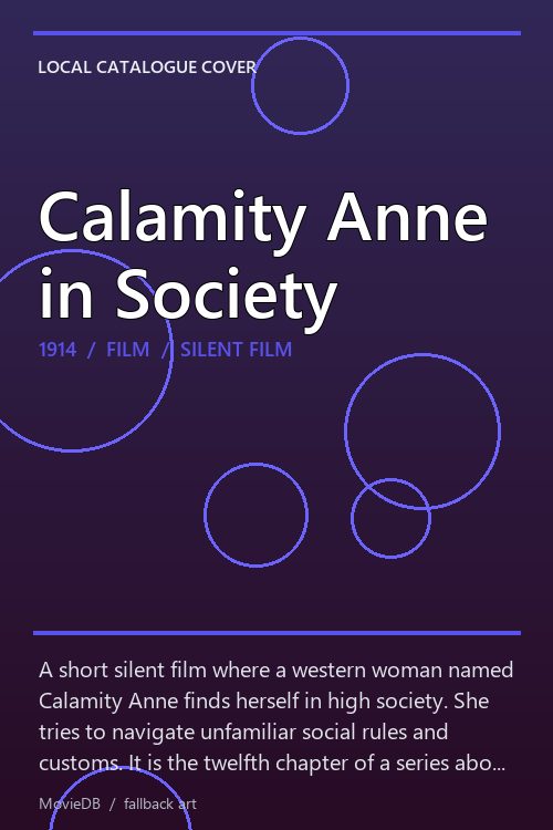 Calamity Anne in Society poster