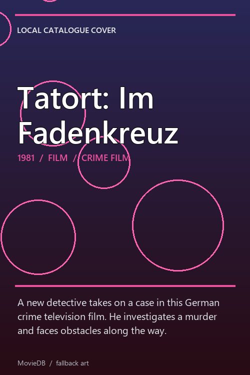 Tatort: Im Fadenkreuz poster