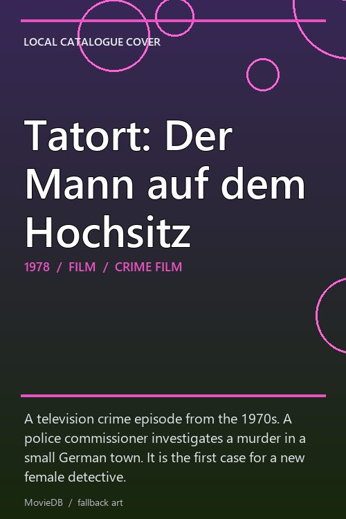 Tatort: Der Mann auf dem Hochsitz poster