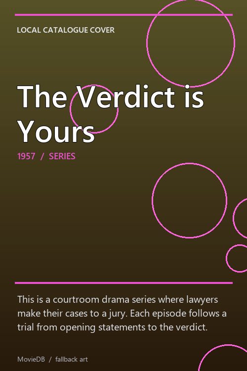 The Verdict is Yours poster