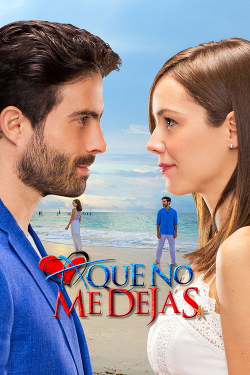 A que no me dejas poster