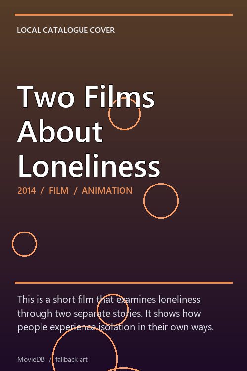 Two Films About Loneliness poster