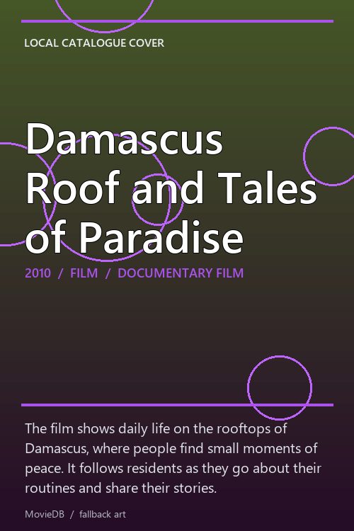 Damascus Roof and Tales of Paradise poster