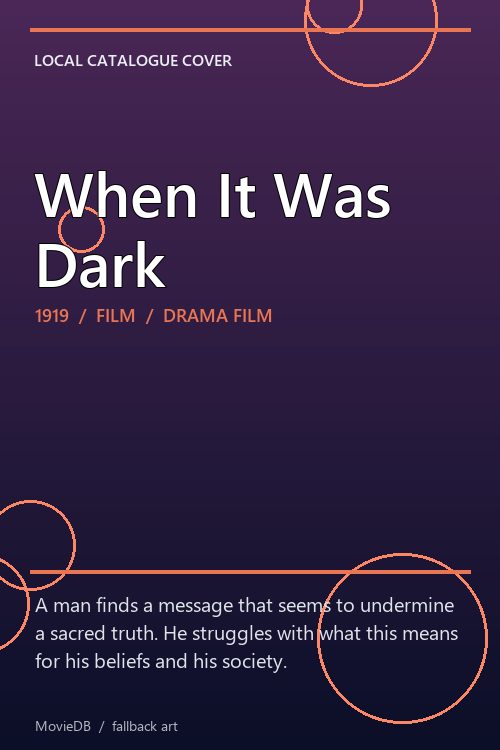 When It Was Dark poster