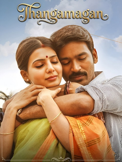 Thanga Magan poster