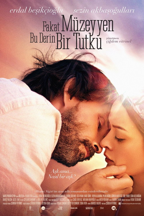Fakat Müzeyyen Bu Derin Bir Tutku poster
