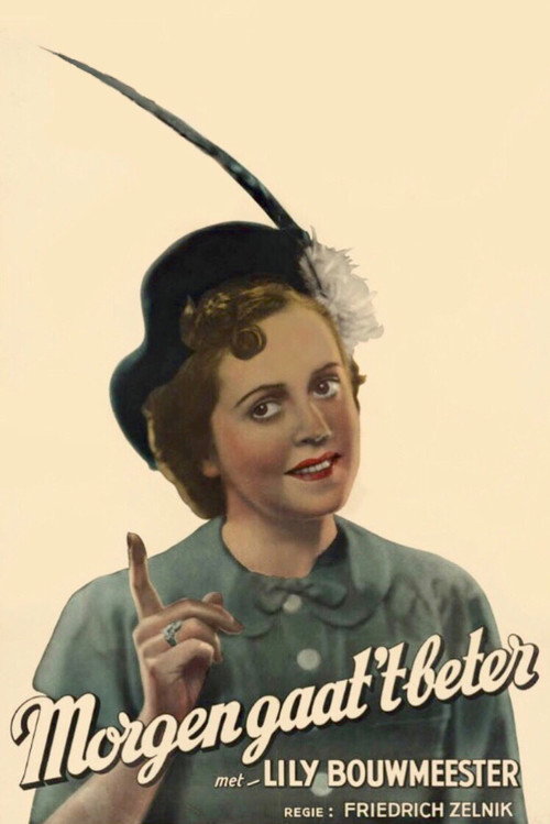 Tomorrow It Will Be Better poster