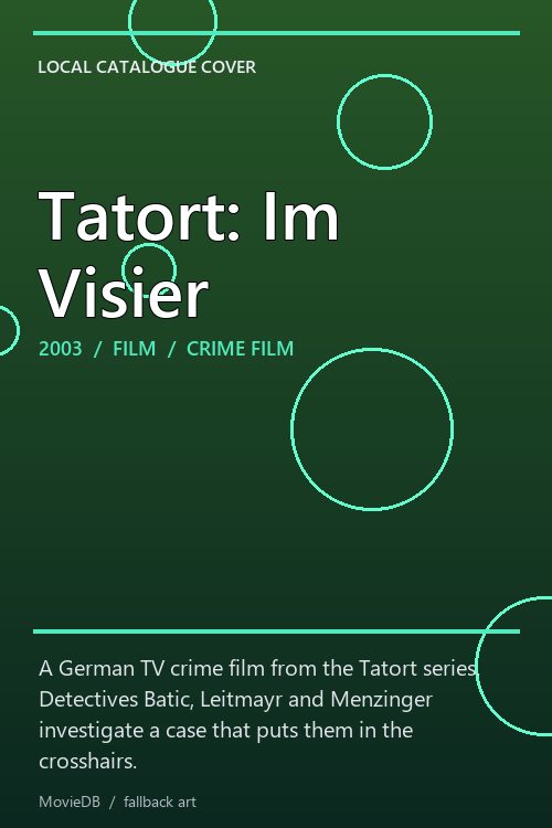 Tatort: Im Visier poster