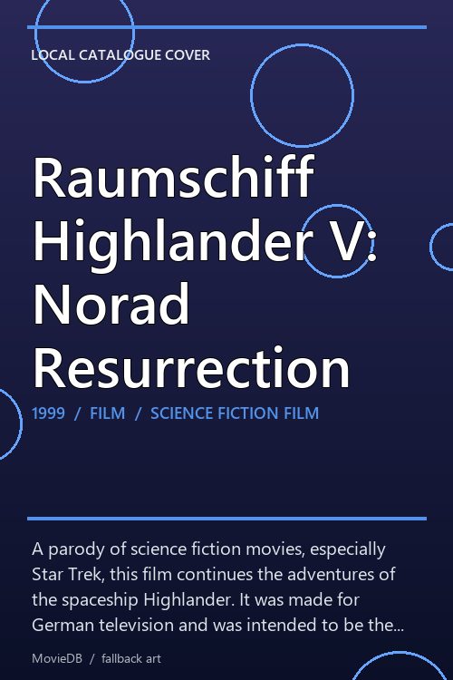 Raumschiff Highlander V: Norad Resurrection poster