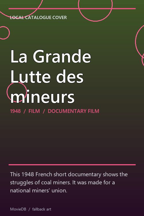 La Grande Lutte des mineurs poster