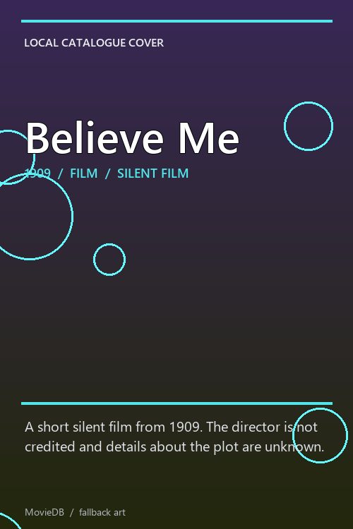Believe Me poster