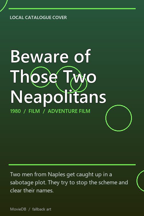 Beware of Those Two Neapolitans poster