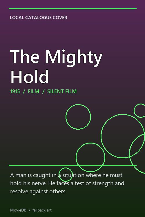 The Mighty Hold poster
